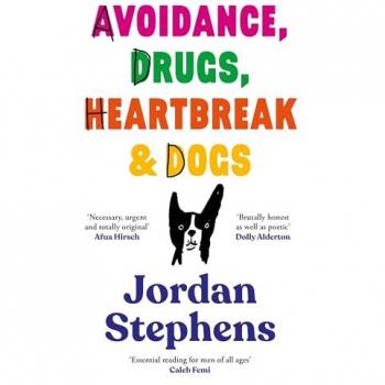 Jordan Stephens Avoidance, Drugs, Heartbreak and Dogs