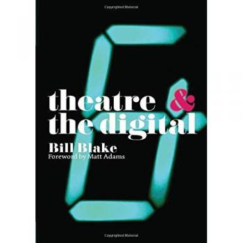 Theatre and the Digital