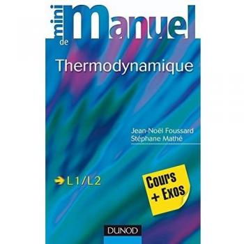Mini manuel de Thermodynamique : Cours et Exercices