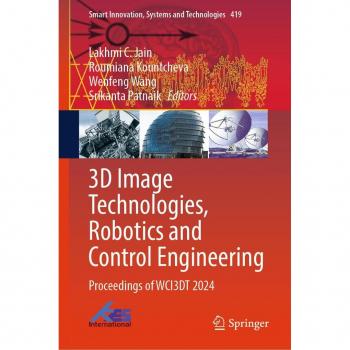 3D Image Technologies, Robotics and Control Engineering