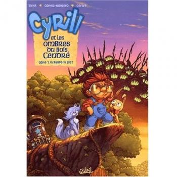 Cyrill et les ombres du bois cendré, tome 1 : La Balade qui tue