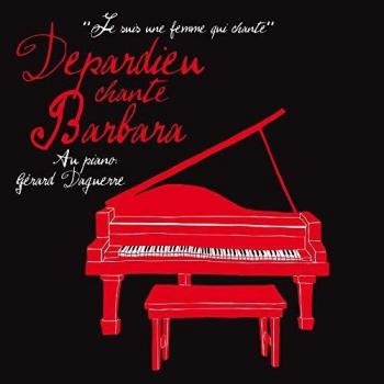 Depardieu chante Barbara (Coffret Collector Digipack) Inclus un livret de 24 pages
