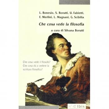 Che cosa vede la filosofia