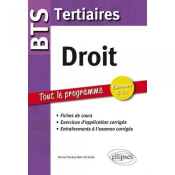 Droit BTS Tertiaires. Fiches de cours et exercices corrigés
