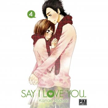 Say I love you, Tome 4 :