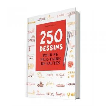250 dessins pour ne plus faire de fautes
