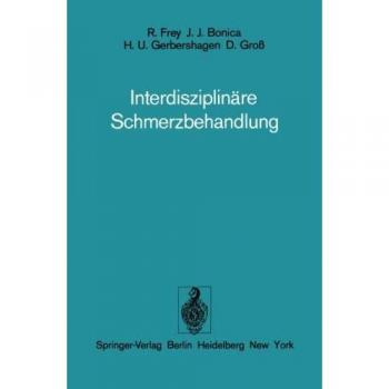 Interdisziplinäre Schmerzbehandlung