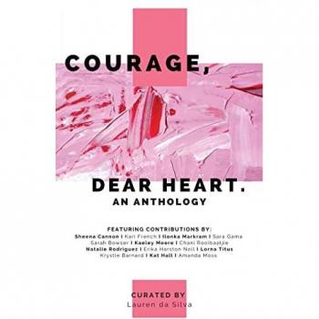 Courage Dear Heart