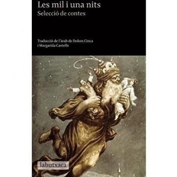 LES MIL I UNA NITS. SELECCIÓ DE CONTES