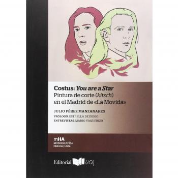 Costus: You are a Star: Pintura de corte (kitsch) en el Madrid de «La Movida»