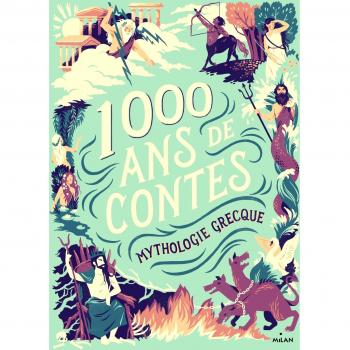 1000 ans de contes : Mythologie grecque