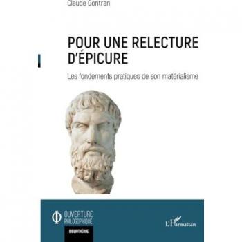 Pour une relecture d'Épicure: Les fondements pratiques de son matérialisme