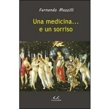 Una medicina... e un sorriso