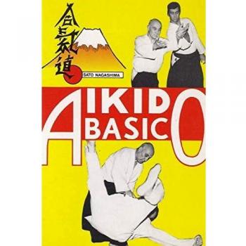 Aikido Basico: metodos de lucha de Bruce Lee