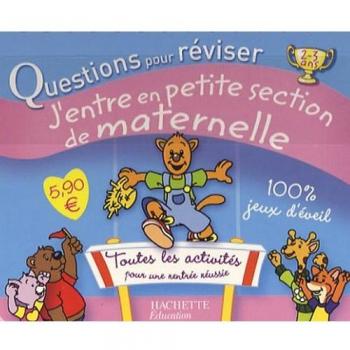 J'entre en petite section de maternelle