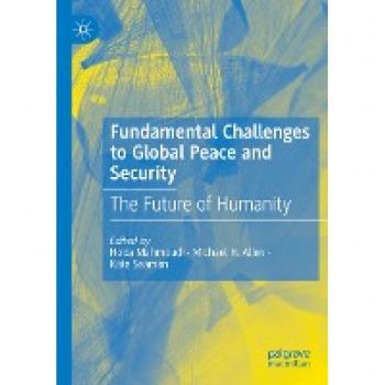Fundamental Challenges to Global Peace and Security