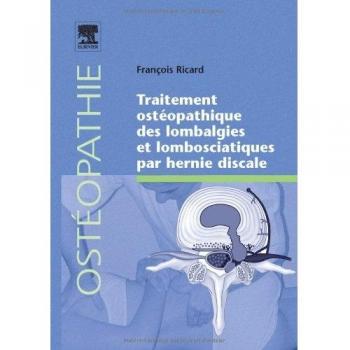 Traitement ostéopathique des lombalgies et lombosciatiques par hernie discale