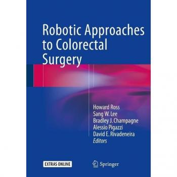 Vitalsource Technologies, Inc. Robotic Approaches To Colon And Rectal Surgery