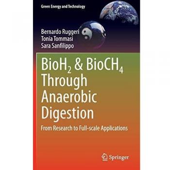 BioH2 & BioCH4 Through Anaerobic Digestion: From Research to Full-scale Applications