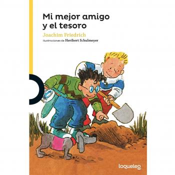Mi mejor amigo y el tesoro.