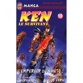 Ken le survivant tome 10 : L'empereur du Nanto ! (Manga)