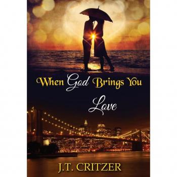 When God Brings You Love
