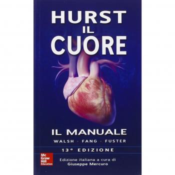 Hurst. Il cuore. Il manuale
