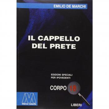 Il cappello del prete. Ediz. per ipovedenti