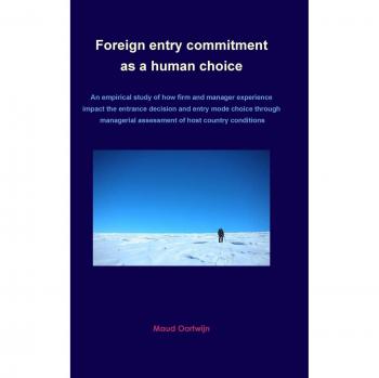 Foreign entry commitment as a human choice