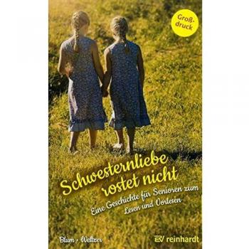 Schwesternliebe rostet nicht