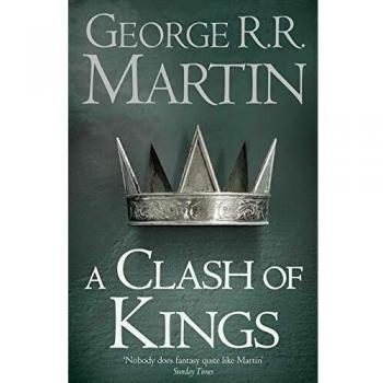 A Song of Ice and Fire 02. A Clash of Kings: A Song of Ice and Fire. Book 2