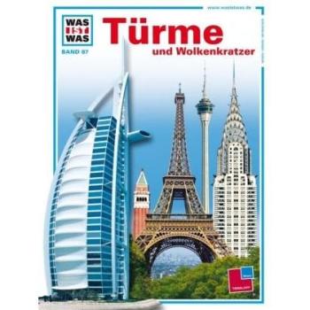 Was ist Was. Türme