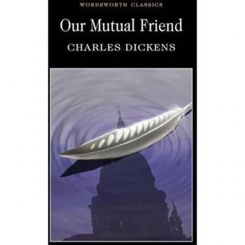 Our Mutual Friend
