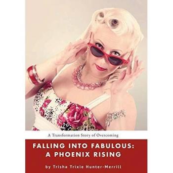 Falling into Fabulous: A Phoenix Rising
