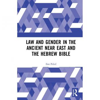 Vitalsource Technologies, Inc. Law And Gender In The Ancient Near East And The Hebrew Bible