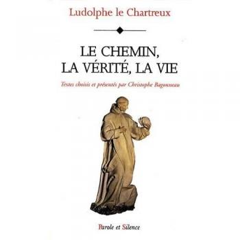 chemin, la verite, la vie