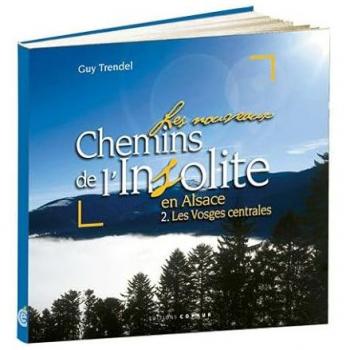 Les nouveaux Chemins de l'Insolite, tome 2