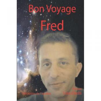 Bon Voyage Fred: Vibrations de l'au-delà