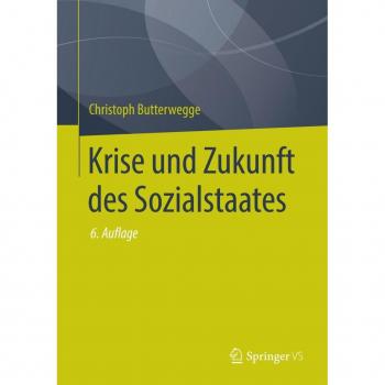 Krise und Zukunft des Sozialstaates