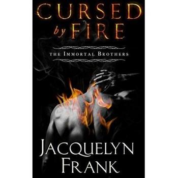 Cursed By Fire: Number 1 in series