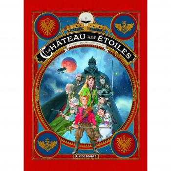 Le château des étoiles Tome 3