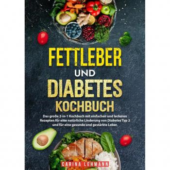 Fettleber Und Diabetes Kochbuch