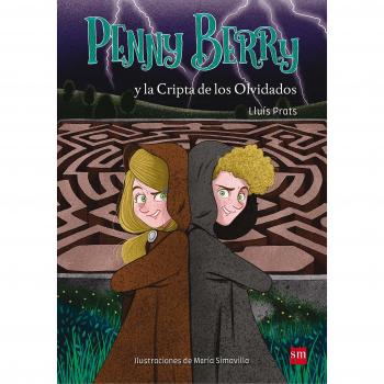 PENNY BERRY Y LA CRIPTA DE LOS OLVIDADOS