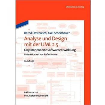 Analyse und Design mit der UML 2.5: Objektorientierte Softwareentwicklung