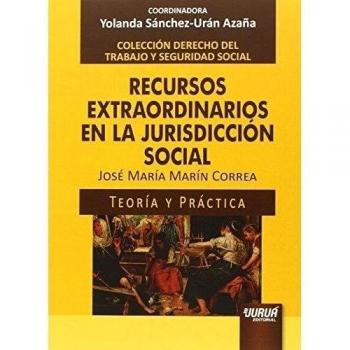 Recursos Extraordinarios En La Jurisdicción Social