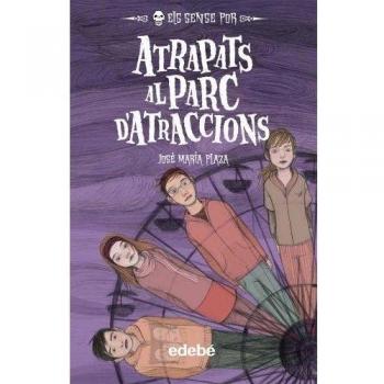 6. ATRAPATS AL PARC D?ATRACCIONS