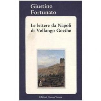 Le lettere da Napoli di Volfango Goethe