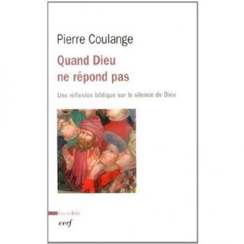 Quand dieu ne répond pas