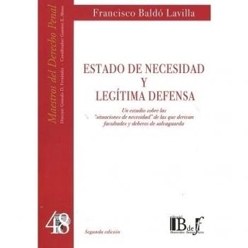 Estado de necesidad y legítima defensa
