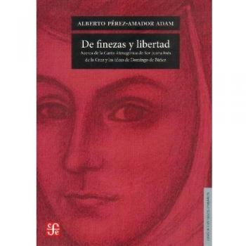 De finezas y libertad